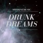 This Drunk Dream Is On Me